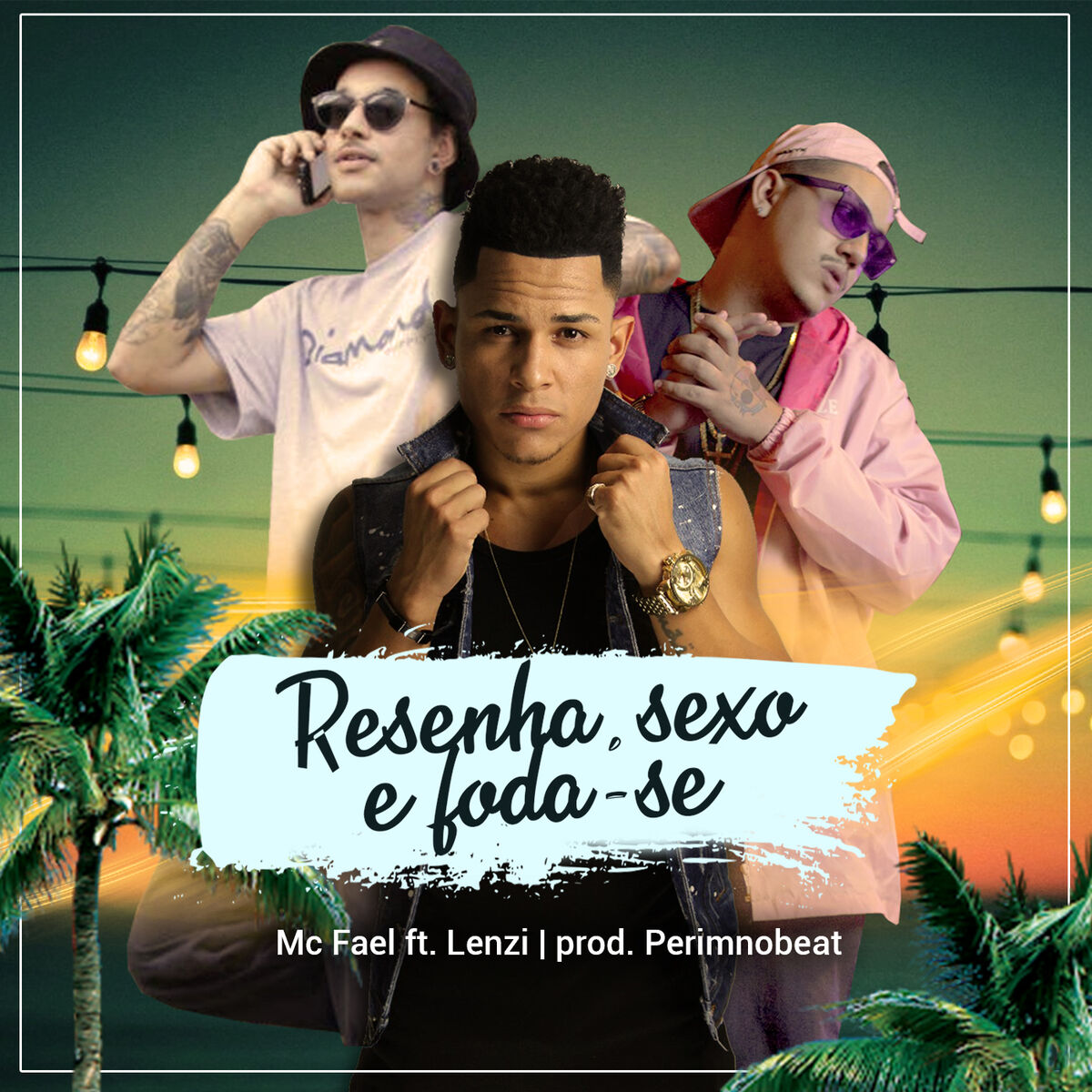 Album cover of Resenha, Sexo e Foda-Se
