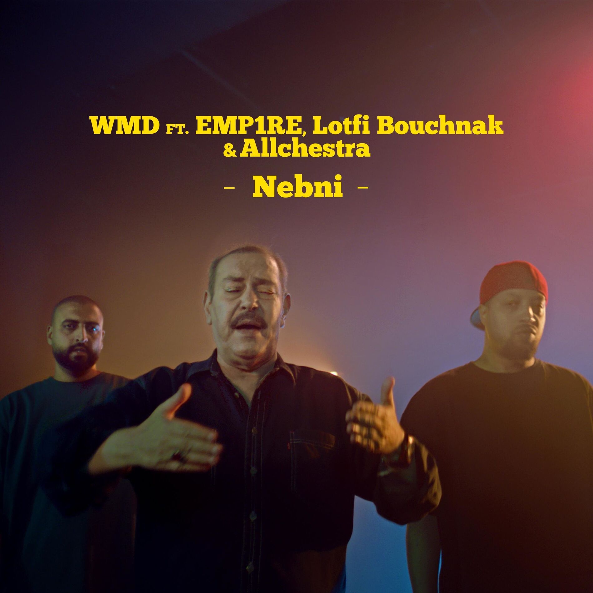 Album cover of Nebni (feat. EMP1RE, Lotfi Bouchnak & Allchestra)