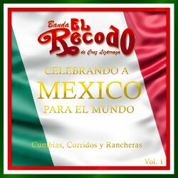 Cover of Celebrando a Mexico para el Mundo, Vol. 1