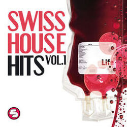 Cover of SWISS HOUSE HITS (Vol. 1)