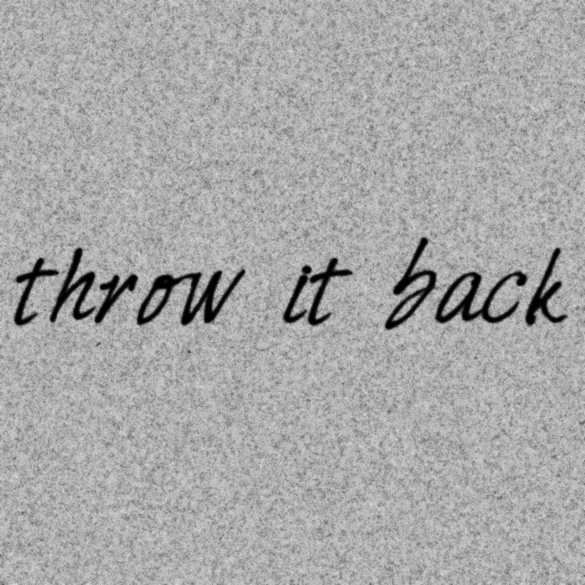 Album cover of Throw It Back