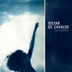 Cover of Soltar os Cavalos