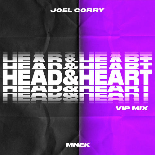 Head & Heart (feat. MNEK) - VIP Mix by Joel Corry - 126 BPM
