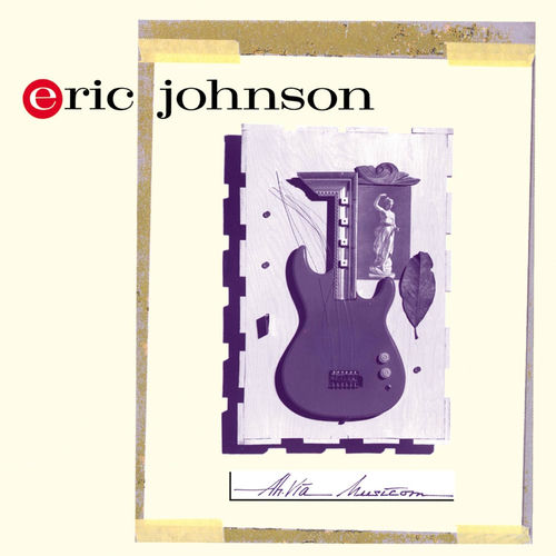 Eric Johnson - Ah Via Musicom | Deezer