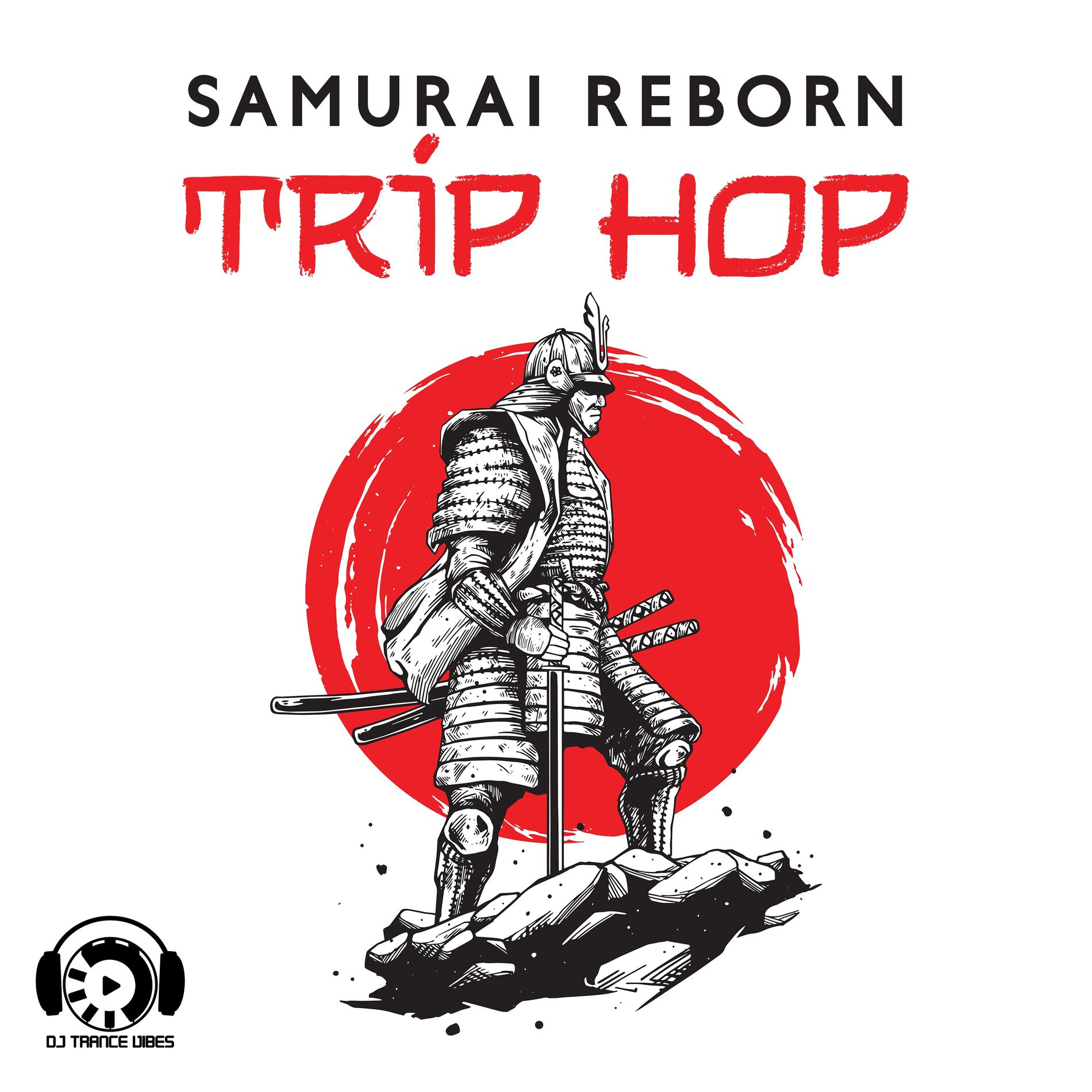Album cover of Samurai Reborn Trip Hop
