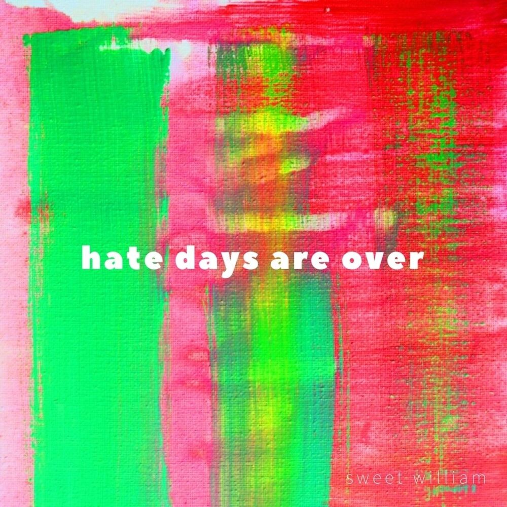 Picture of Hate Days Are Over
