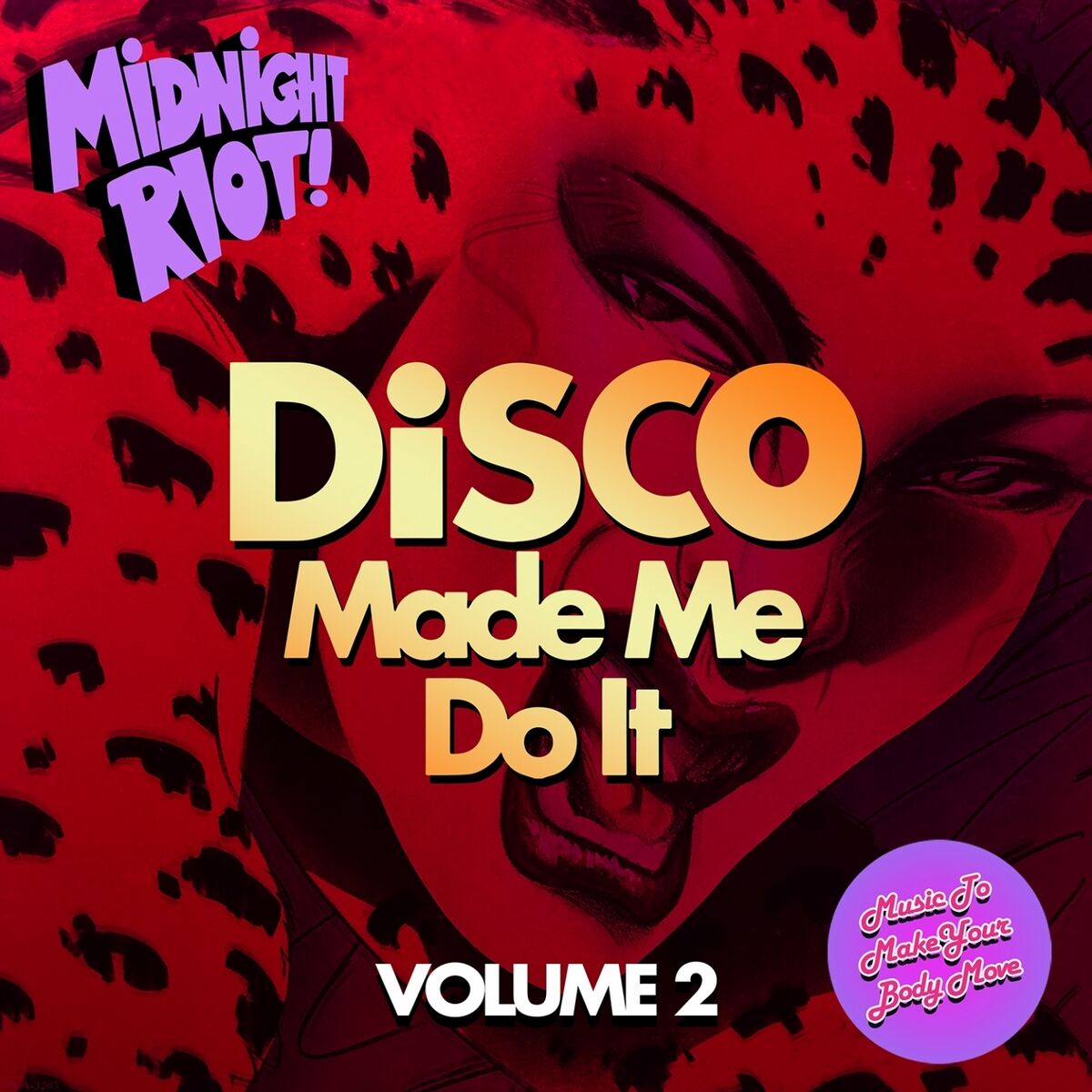 Album cover of Disco Made Me Do It, Vol. 2