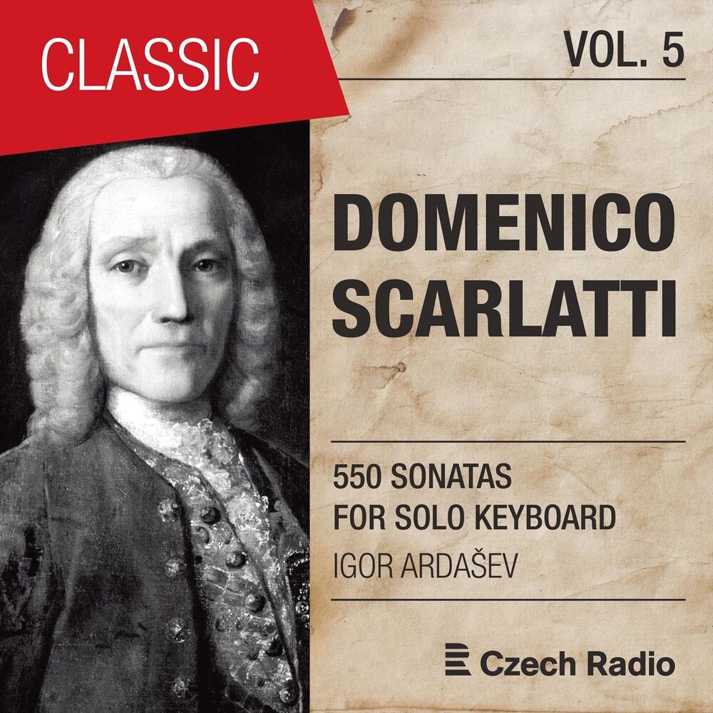 Picture of Domenico Scarlatti: 550 Sonatas for Solo Keyboard, Vol. 5 (Igor Ardašev)