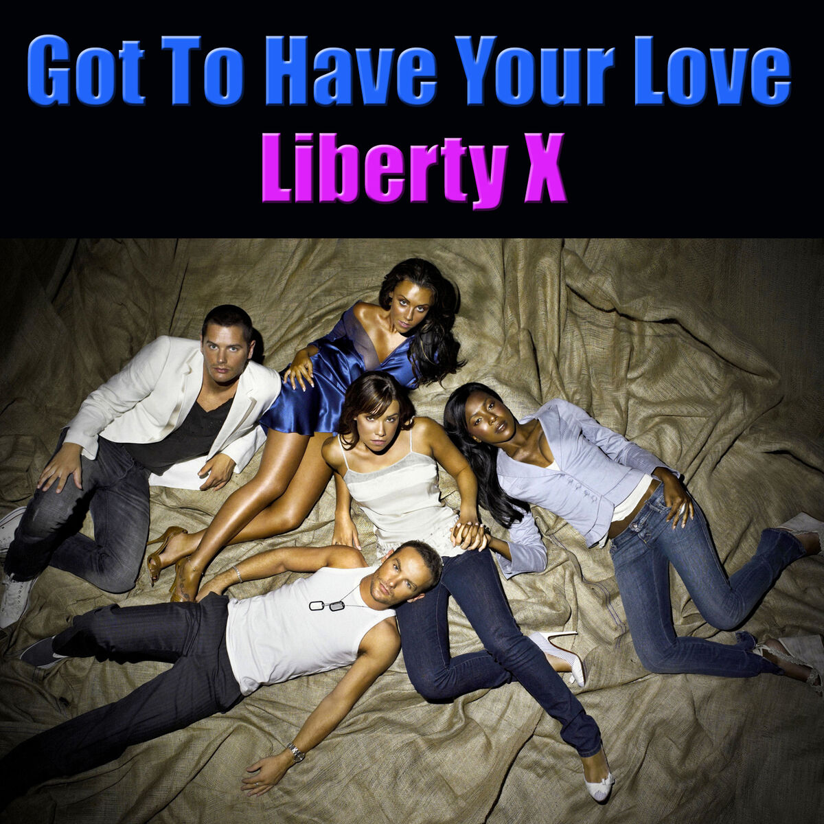 Album cover of Got To Have Your Love