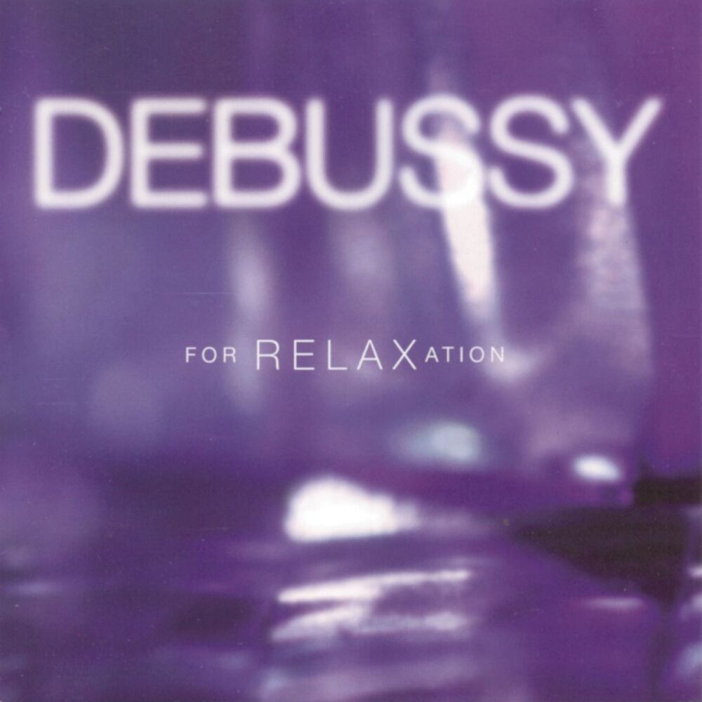 Picture of Debussy For Relaxation