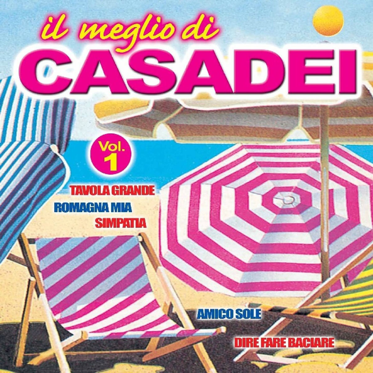 Album cover of Il Meglio Di Casadei, Vol. 1