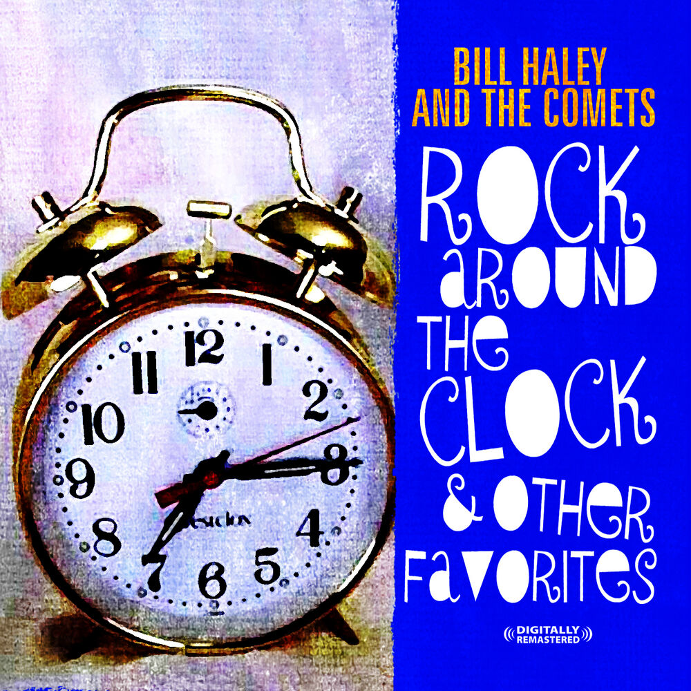 Picture of Rock Around The Clock & Other Favorites (Digitally Remastered)