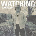 Watching