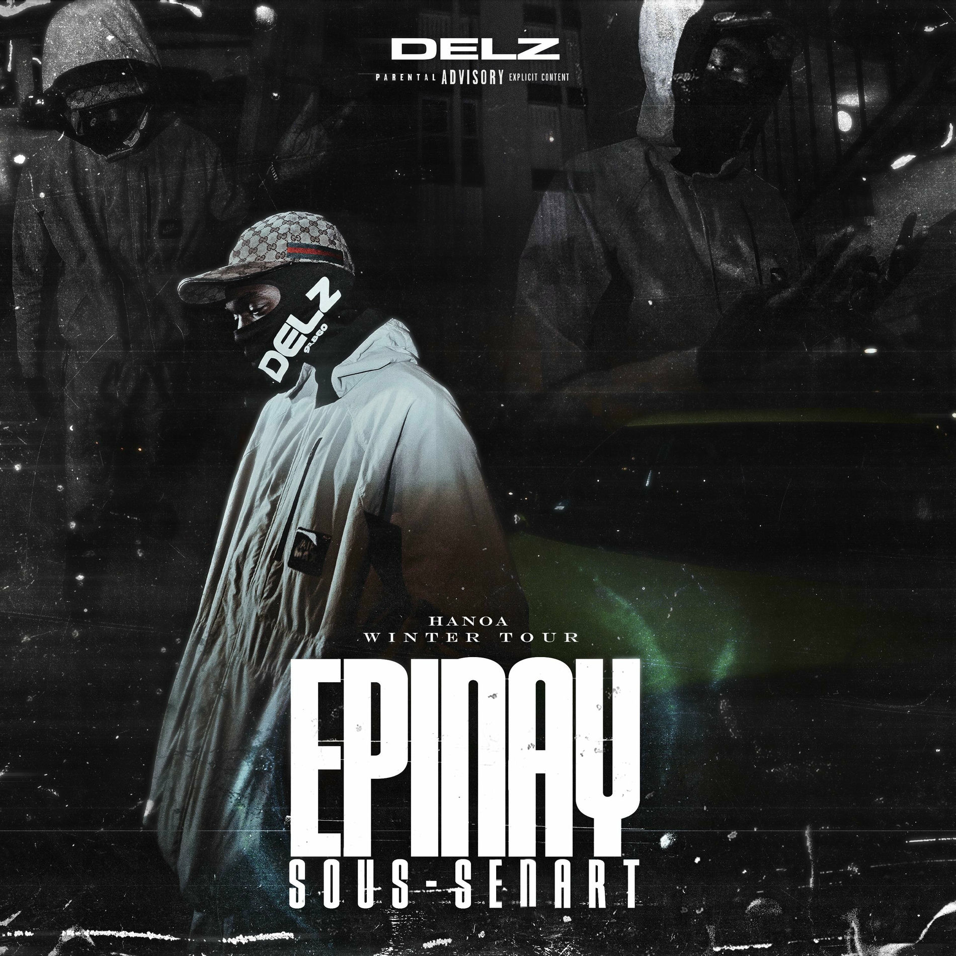 Album cover of HANOA WINTER TOUR EPINAY-SOUS-SENART (feat. Delz)