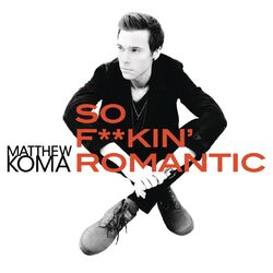 Cover of So F**kin' Romantic