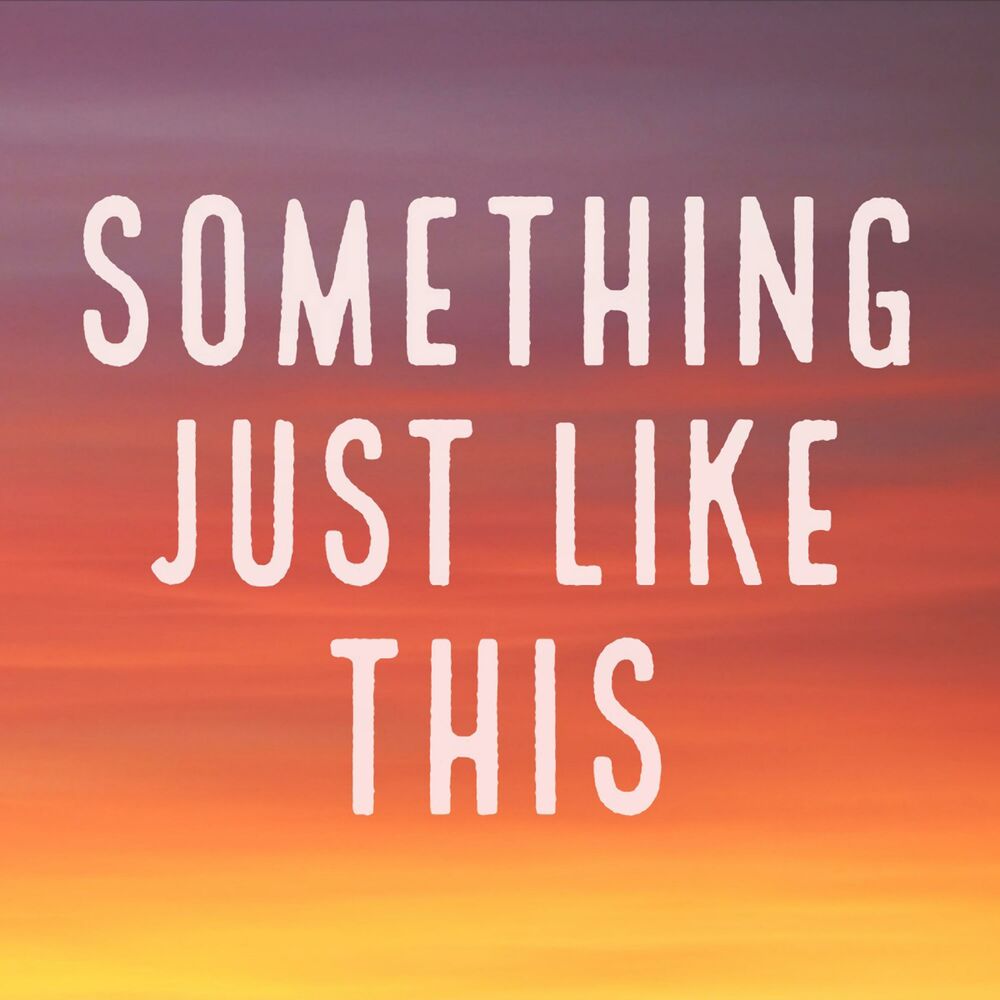 Picture of Something Just Like This