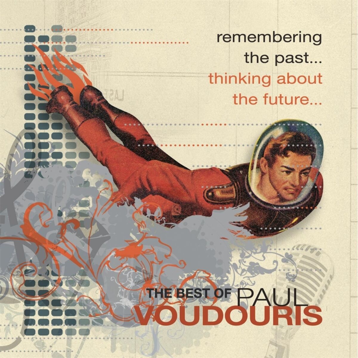 Album cover of Remembering the Past, Thinking About the Future