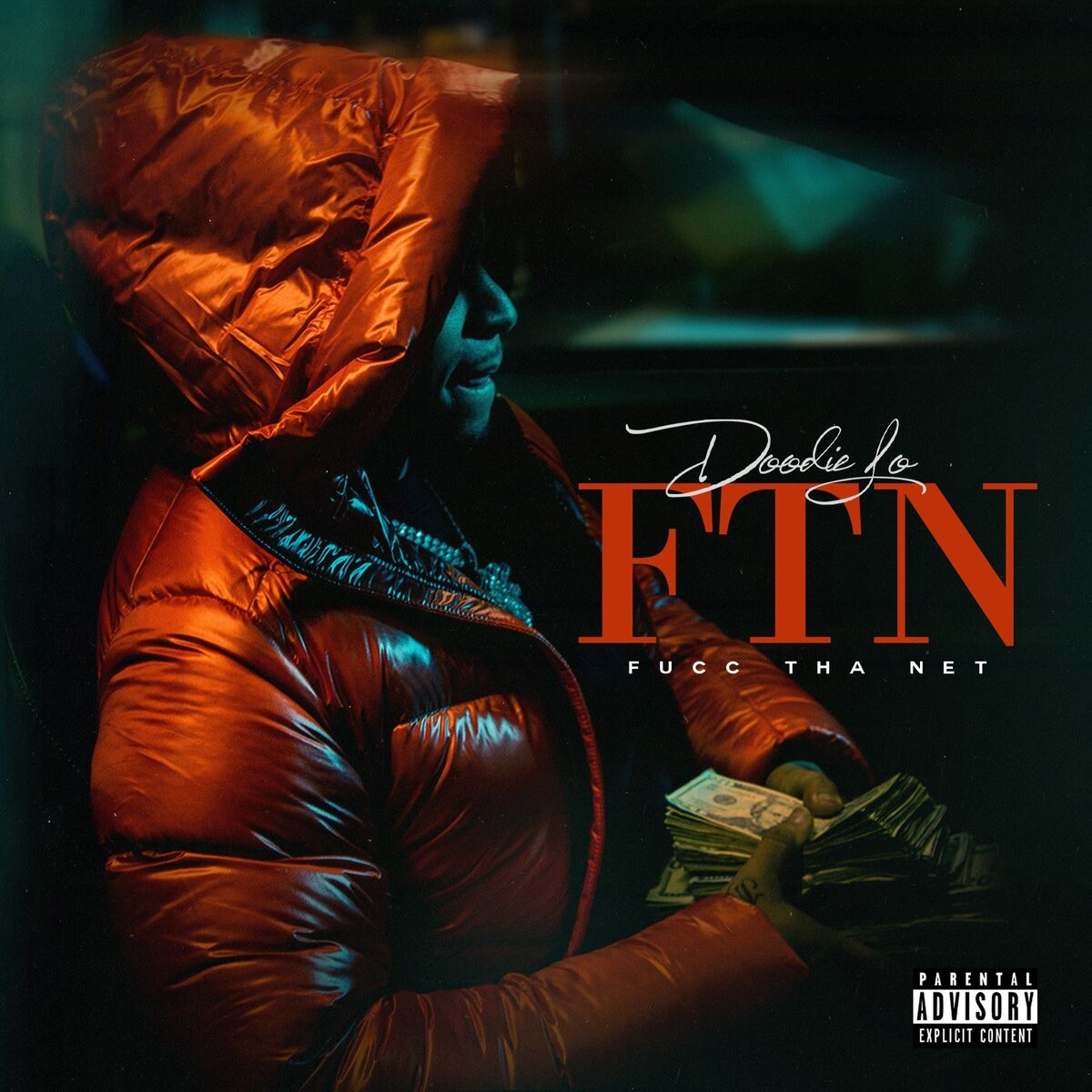 Album cover of F.T.N (Fucc Tha Net)
