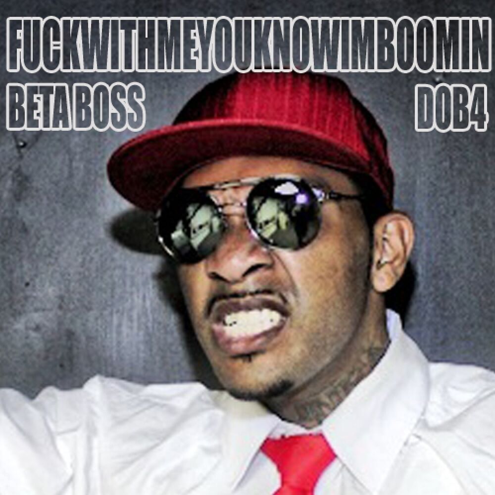 Picture of F***WITHMEYOUKNOWIMBOOMIN - Single