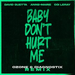 Cover of Baby Don't Hurt Me (ozone & Diagnostix Remix)