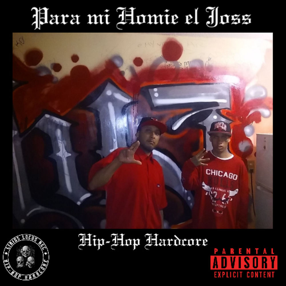 Album artwork for Para Mi Homie El Joss by Low Life