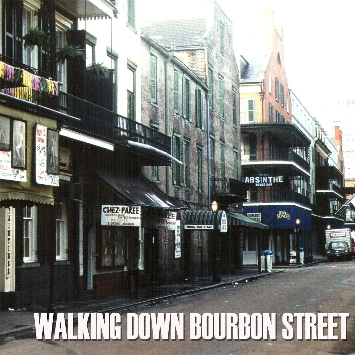 Album cover of Walking Down Bourbon Street
