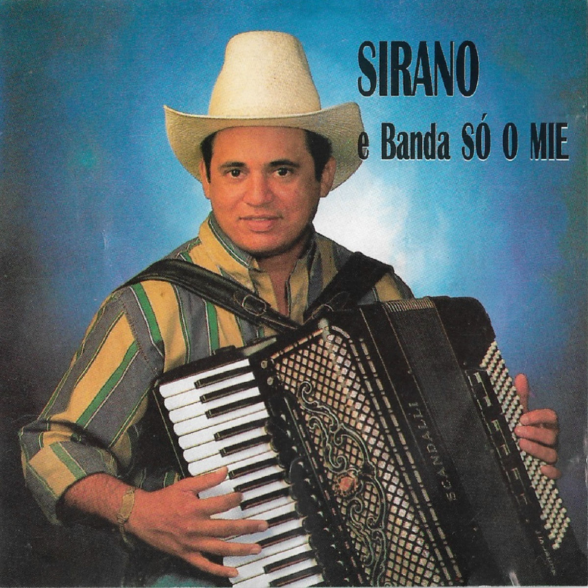 Album cover of Sirano e Banda Só o Mie