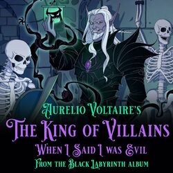 Cover of The King of Villains / When I Said I Was Evil