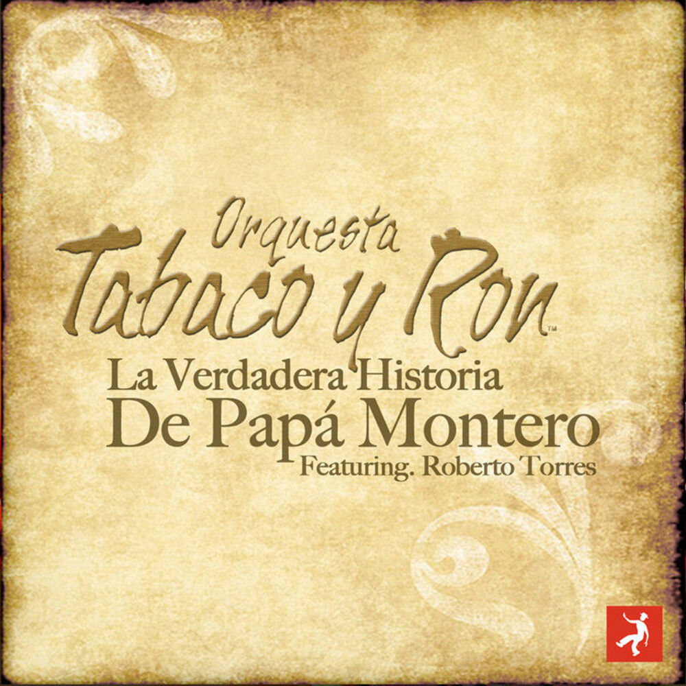 Picture of La Verdadera Historia de Papa Montero (feat. Roberto Torres)