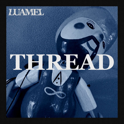 LUAMEL – Thread – Single