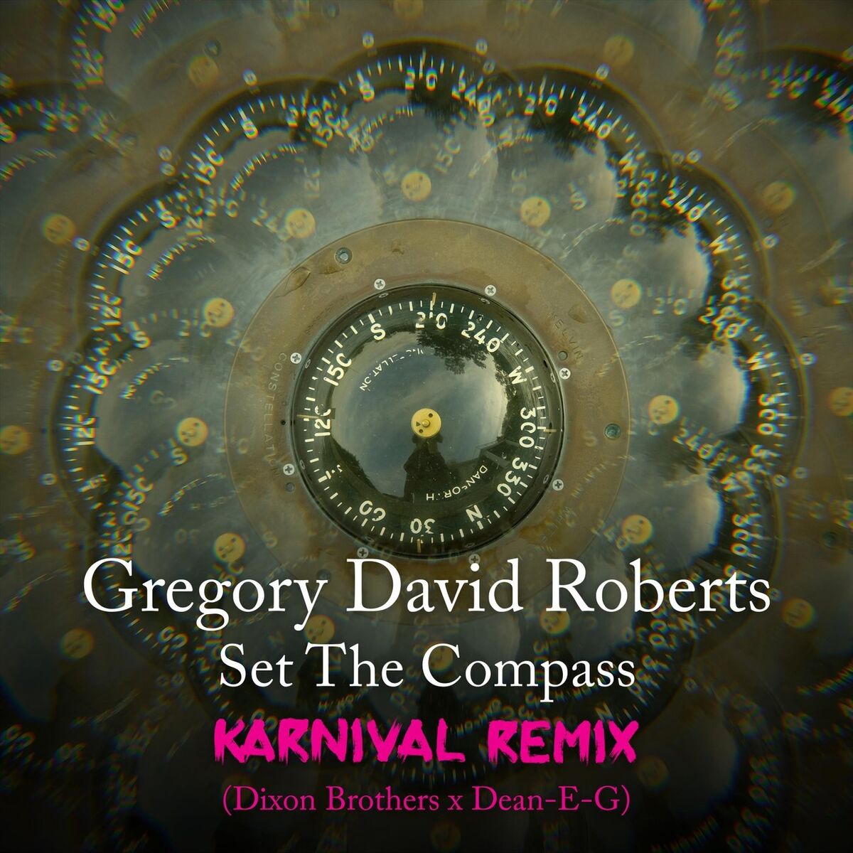 Album cover of Set the Compass (Karnival Remix)