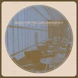 Cover of Music for the Long Emergency