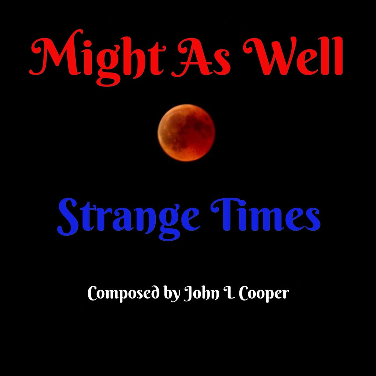 Album cover of Might as Well