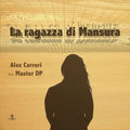 La Ragazza Di Mansura