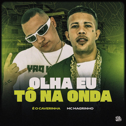 OLHA EU TÔ NA ONDA
