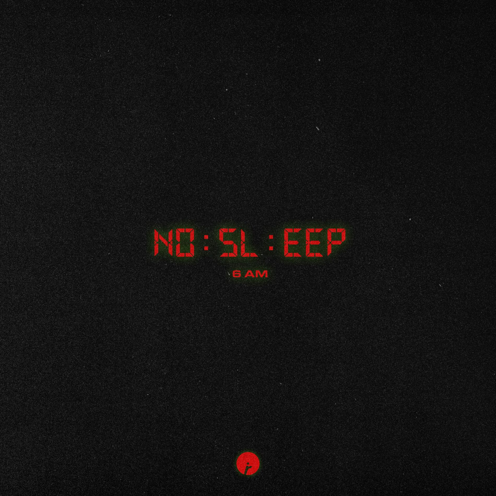 Album cover of No Sleep (6AM)