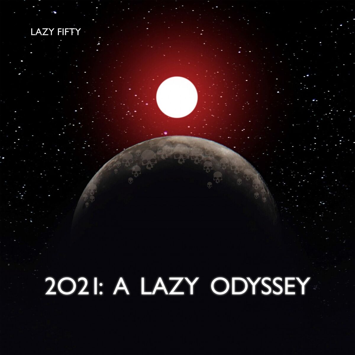 Album cover of 2021: A Lazy Odyssey