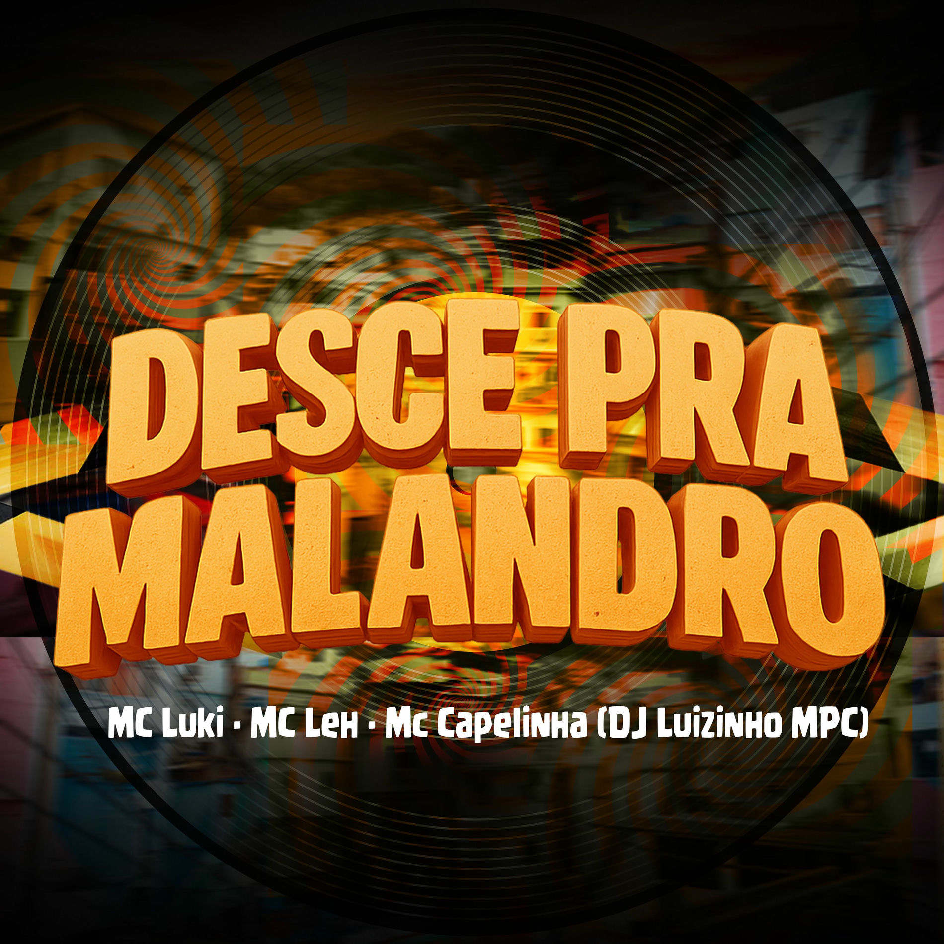 Album cover of Desce pra Malandro