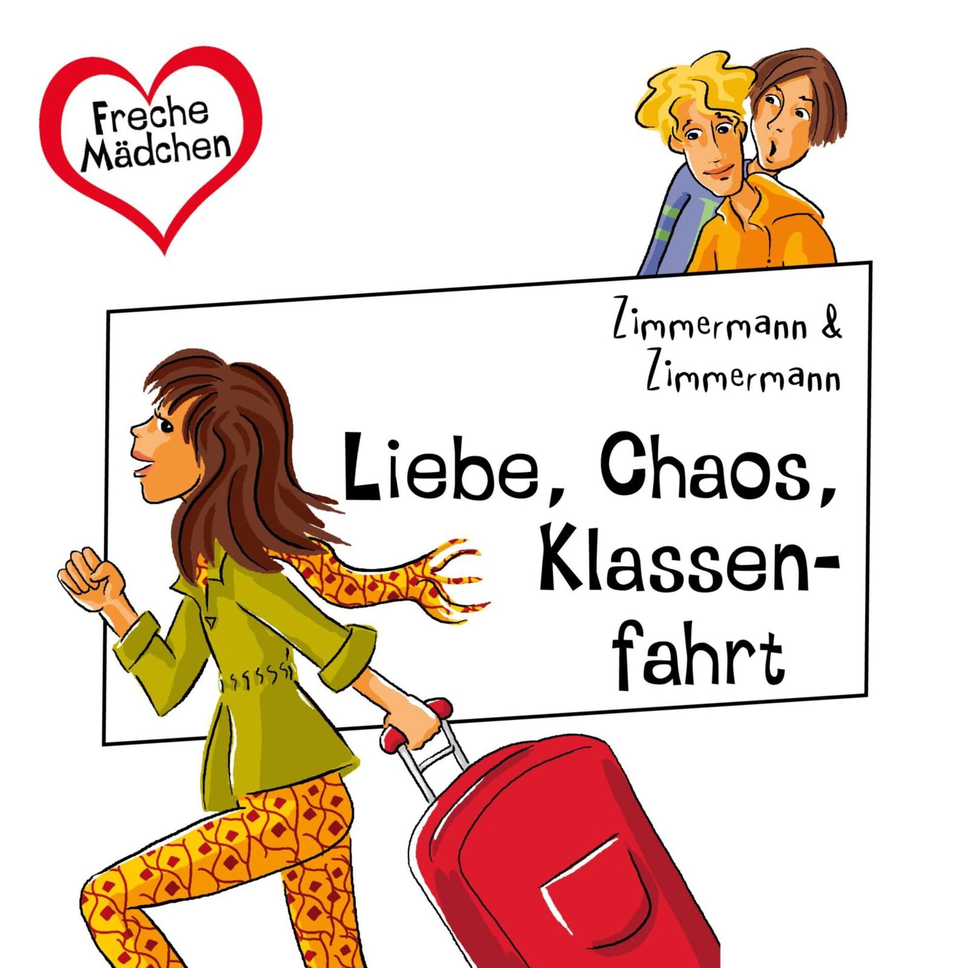 Album cover of Freche Mädchen: Liebe, Chaos, Klassenfahrt