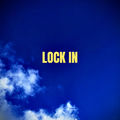 LOCK IN