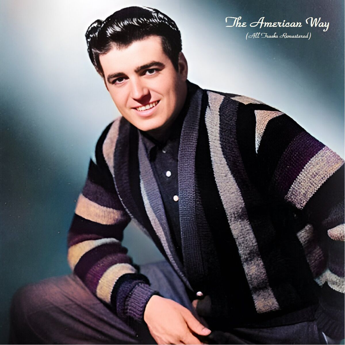 Album cover of The American Way (All Tracks Remastered)