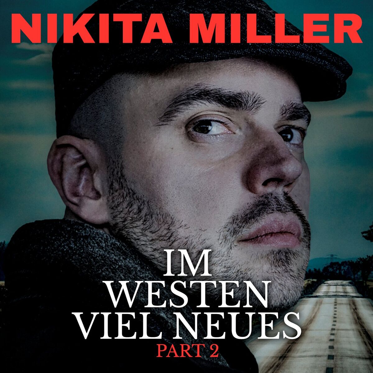 Album cover of Im Westen viel Neues - zweite Hälfte