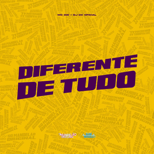 Diferente de Tudo