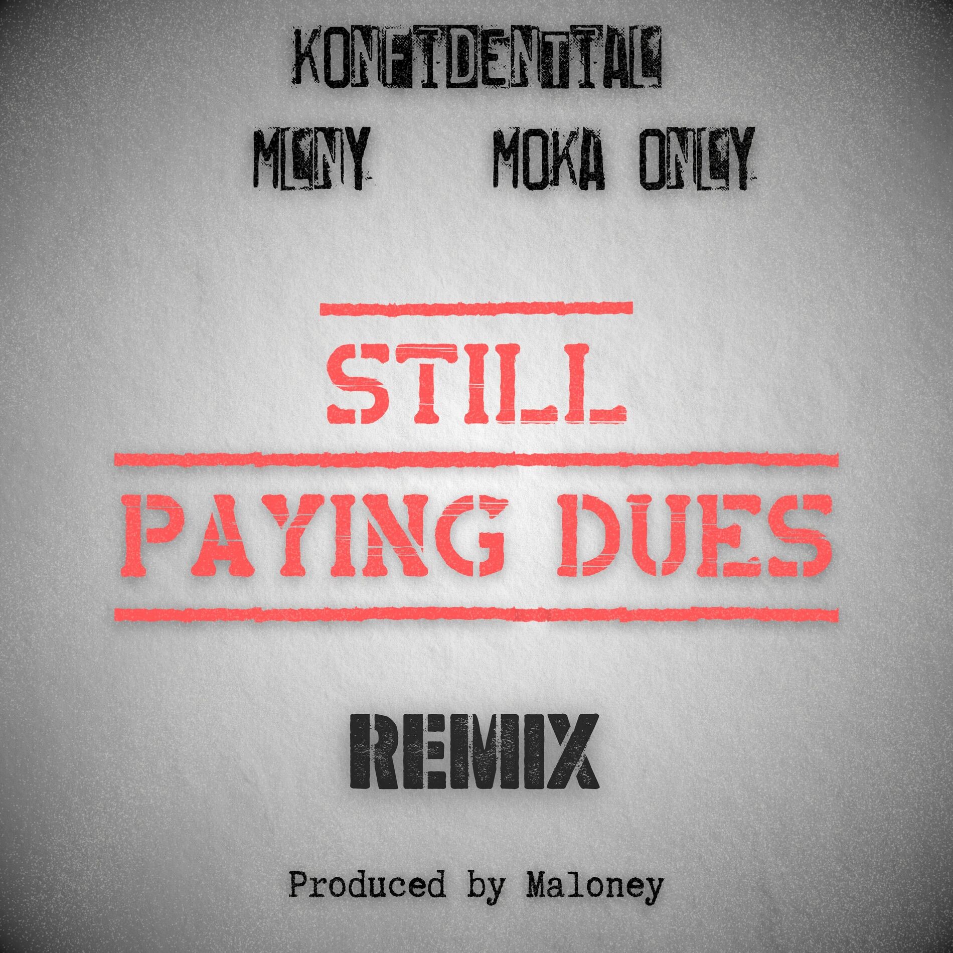 Album cover of Still Paying Dues (Remix)