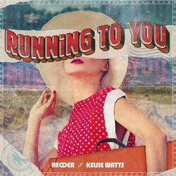 Cover of Running to You