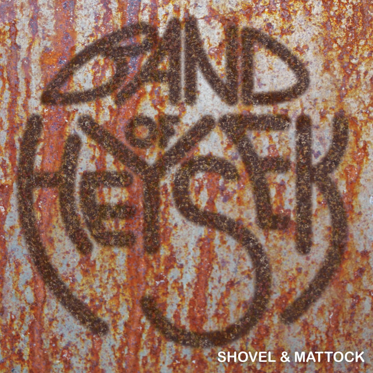 Album cover of Shovel & Mattock