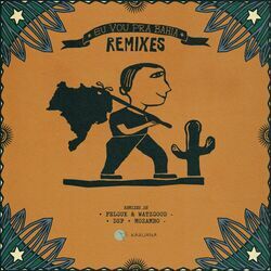 Cover of Eu Vou Pra Bahia: The Remixes