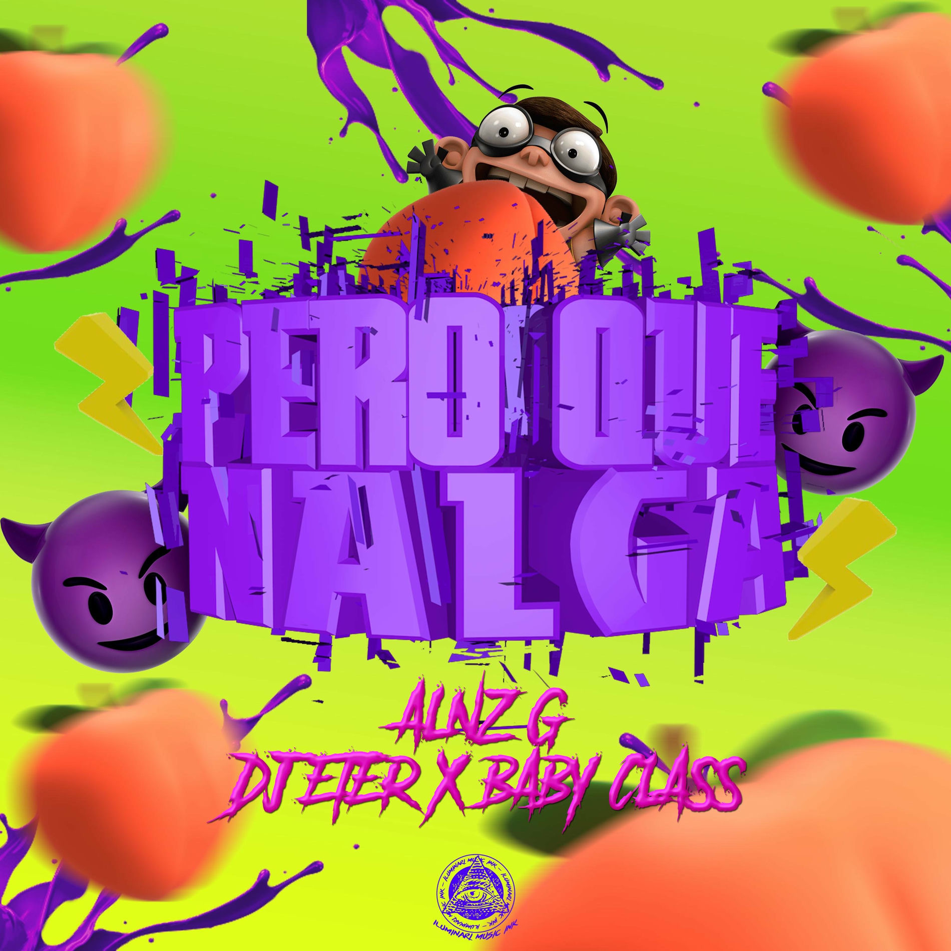 Album cover of Pero Que Nalga (feat. Alnz G & Baby Class)