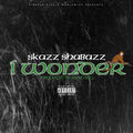 I Wonder