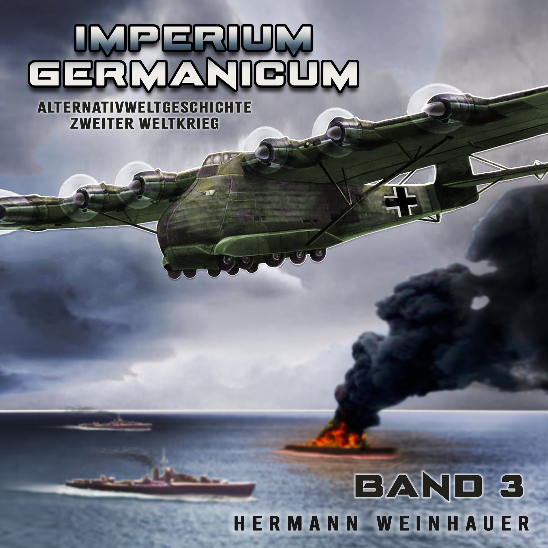 Album cover of Imperium Germanicum – Alternativweltgeschichte Zweiter Weltkrieg Band 3: Schlacht ums Mittelmeer (Imperium Germanicum - Der altern